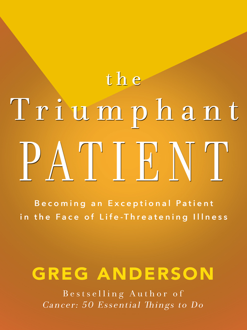 Title details for The Triumphant Patient by Greg Anderson - Available